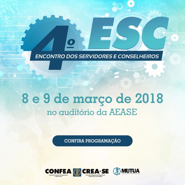 Aplicação de recursos públicos é tema de discussão no 4º ESC do Crea-SE